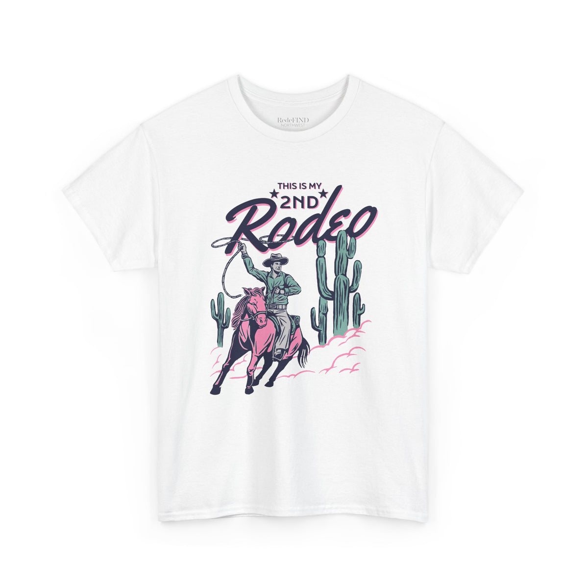 This Is My 2nd Rodeo T-Shirt | Funny Rodeo Saying Tee
